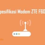 Spesifikasi Modem ZTE F609