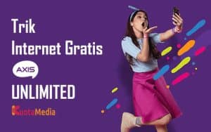 Trik Internet Gratis AXIS Unlimited