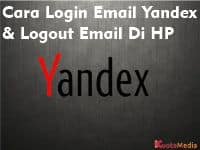 Cara Login Email Yandex Logout Email Di HP Via App dan Browser