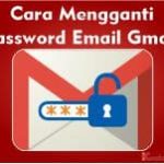 Cara Mengganti Password Email Gmail Di HP Via Browser Dan Apps