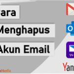 Cara Menghapus Akun Email