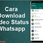 Cara Ambil Download Video Status Di Whatsapp
