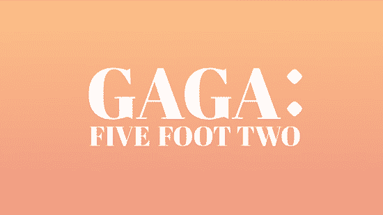 GAGA Five Foot Two