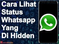 Cara Melihat Status WhatsApp yang Disembunyikan