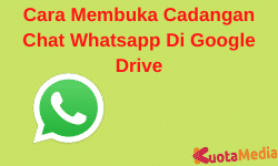 Cara Membuka Cadangan Chat Whatsapp Di Google Drive