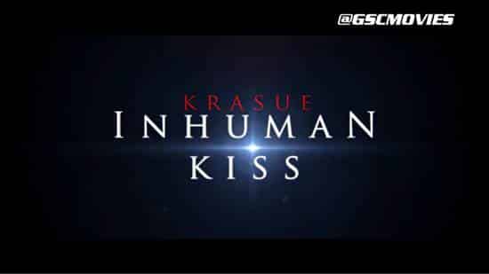 Inhuman Kiss