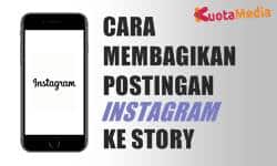 Cara Membagikan Postingan Instagram ke Story