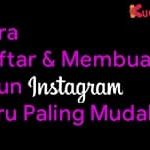 Cara Daftar Membuat Akun Instagram Baru Paling Mudah 14