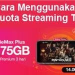 Cara Menggunakan Kuota Streaming Tri
